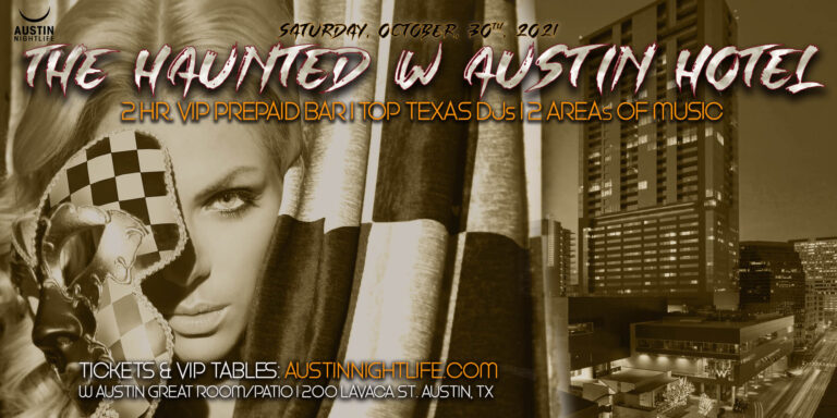 Haunted W Austin Hotel Halloween & Costume Party